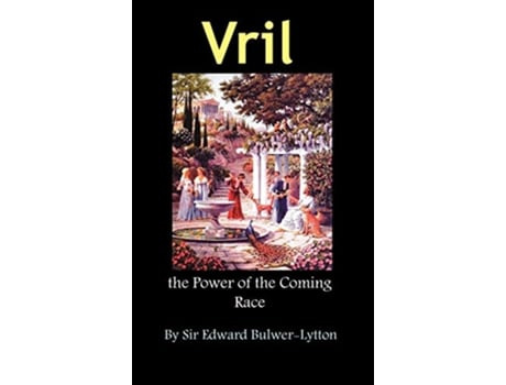 Livro Vril the Power of the Coming Race de Edward Bulwer Lytton Lytton (Inglês)