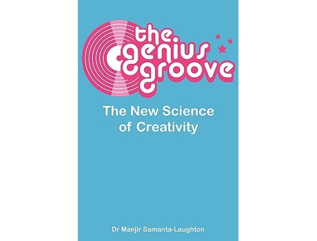 Livro The Genius Groove The New Science Of Creativity de Manjir Samantalaughton (Inglês)