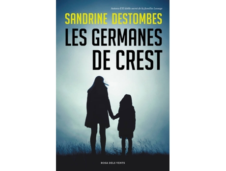 Livro Les Germanes De Crest de Sandrine Destombes (Catalão)