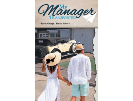 Livro My Manager Transported De Byron George (inglês)