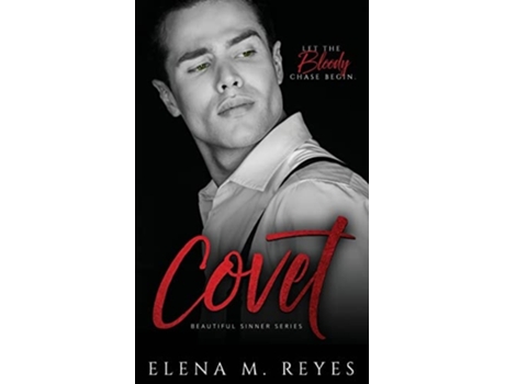 Livro Covet De Elena M Reyes (inglês - Capa Dura)