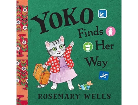 Livro Yoko Finds Her Way de Rosemary Wells (Inglês - Capa Dura)