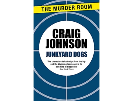 Livro Junkyard Dogs de Craig Johnson (Inglês)