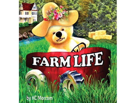 Livro Farm Life de KC Morcom (Inglês)