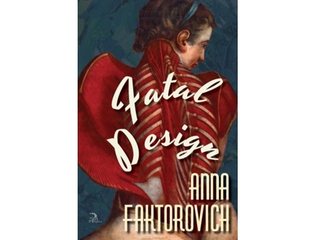 Livro Fatal Design De Anna Faktorovich (inglês)
