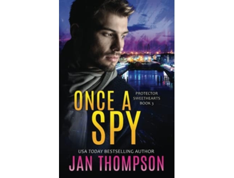 Livro Once a Spy A Christian Romantic Suspense Protector Sweethearts de Jan Thompson (Inglês)