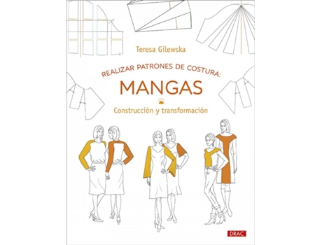 Livro Realizar Patrones De Costura: Mangas de Teresa Gilewska (Espanhol)