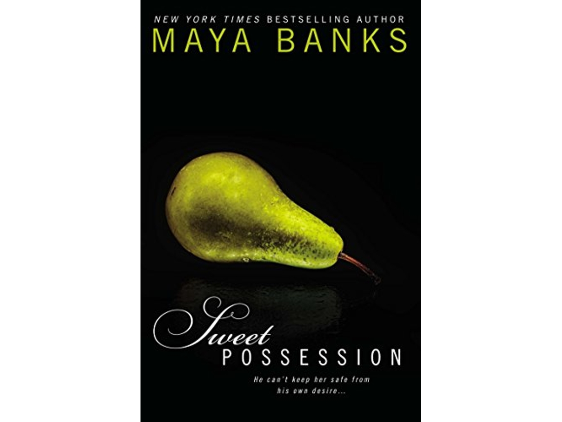 Livro Sweet Possession de Maya Banks (Inglês)