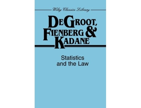 Livro Statistics and the Law de Morris H. DeGroot ( Inglês )