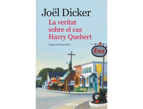 Livro La Veritat Sobre El Cas Harry Quebert de Joël Dicker (Catalão)