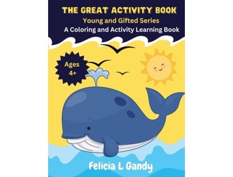 Livro The Great Activity Book Young And Gifted Series De Gandy, Felicia Et Al. (inglês)