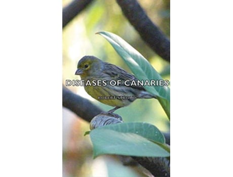 Livro Diseases of Canaries de Robert Stroud (Inglês)