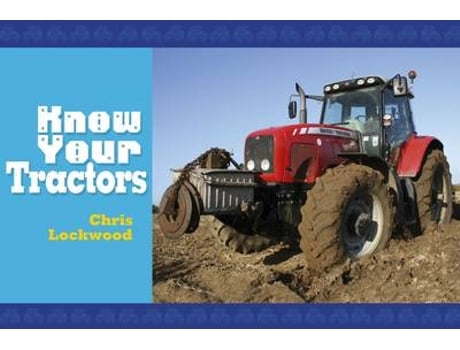 Livro know your tractors de chris lockwood (inglês)