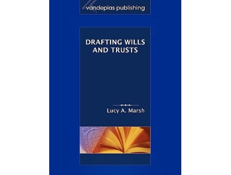 Livro Drafting Wills and Trusts de Lucy A Marsh (Inglês)