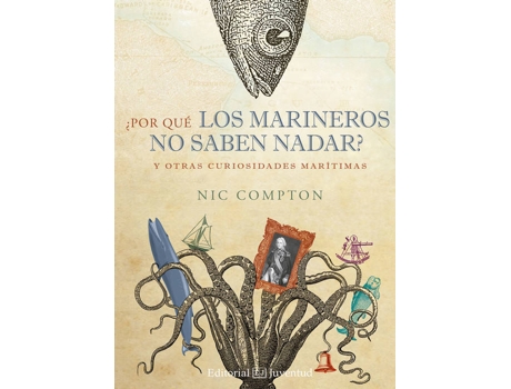 Livro ¿Por Qué Los Marineros No Saben Nadar?