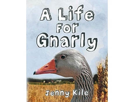 Livro A Life For Gnarly de Jenny Kile (Inglês)