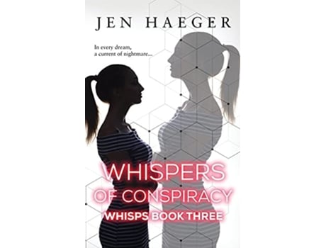 Livro Whispers Of Conspiracy De Jen Haeger (inglês)