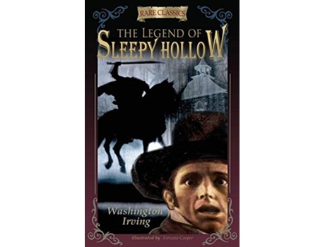 Livro The Legend Of Sleepy Hollow Abridged Amp Illustrated De Washington Irving (inglês)