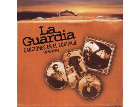 CD La Guardia - Canciones en el Equipaje (1988-1994)