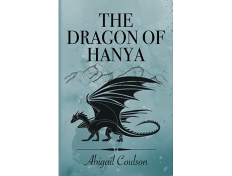 Livro The Dragon of Hanya Alicia Rivers de Abigail Coulson (Inglês)