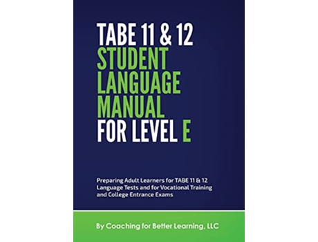 Livro TABE 11 and 12 Student Language Manual for Level E de Cbl (Inglês)