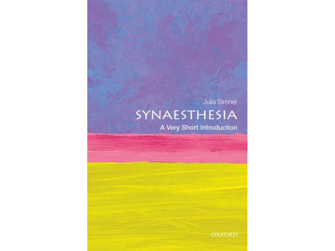 Livro Synaesthesia A Very Short Introduction de Simner e Julia (Inglês)