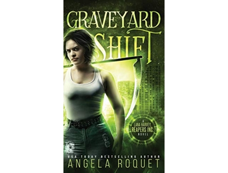 Livro Graveyard Shift Lana Harvey Reapers Inc de Angela Roquet (Inglês - Capa Dura)