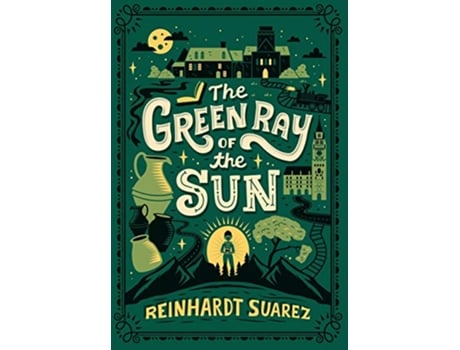 Livro The Green Ray of the Sun Yellowstone de Reinhardt Suarez (Inglês)