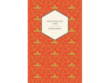Livro Louisa Pallant 1888 de Henry James (Inglês)