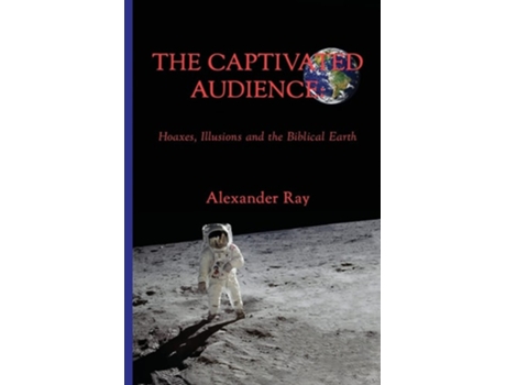 Livro The Captivated Audience De Ramon Olivares (inglês)