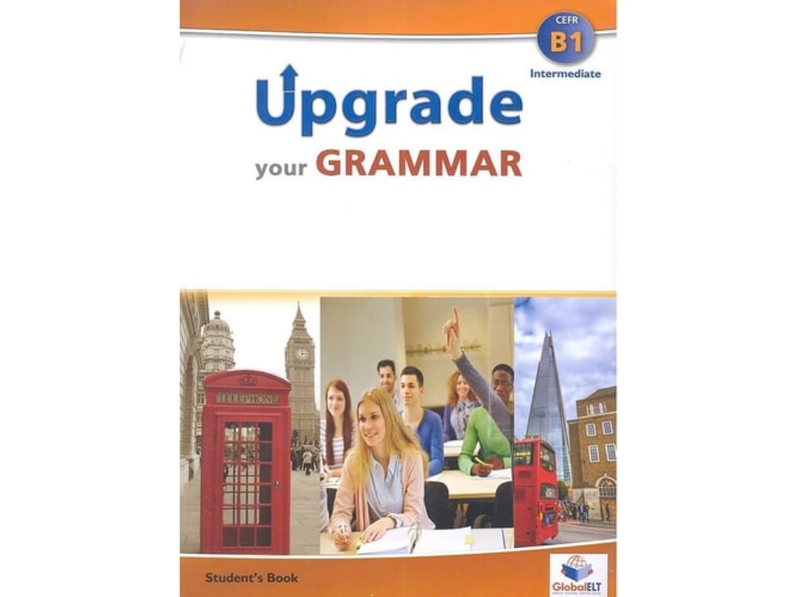 Livro Upgrade Your Grammar Intermediate Cefr B1 de Various (Inglês)