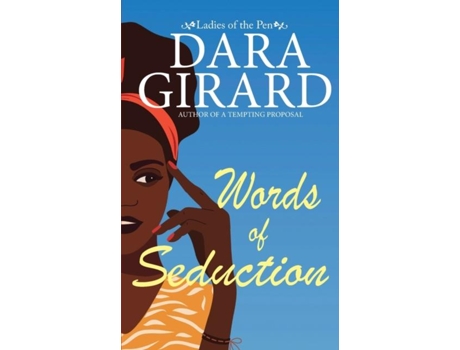 Livro Words Of Seduction De Dara Girard (inglês)