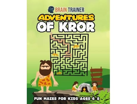 Livro Adventures Of Kror - Fun Mazes For Kids Ages 6-8 De Brain Trainer (inglês)