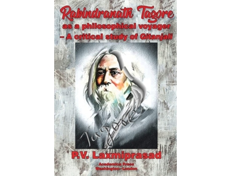 Livro Rabindranath Tagore as a Philosophical Voyager de P V Laxmiprasad (Inglês - Capa Dura)