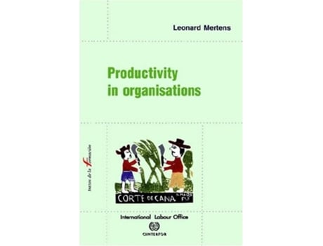 Livro Productivity In Organisations De Leonard Mertens (inglês)