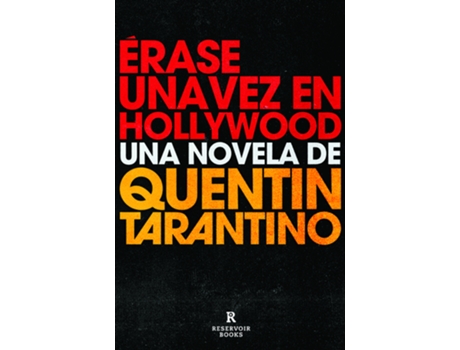 Livro Érase Una Vez En Hollywood de Quentin Tarantino (Espanhol)