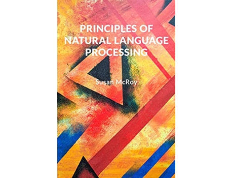 Livro Principles of Natural Language Processing de Susan McRoy (Inglês)