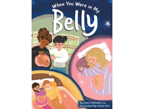Livro When You Were in My Belly Kara M Liu (Inglês)
