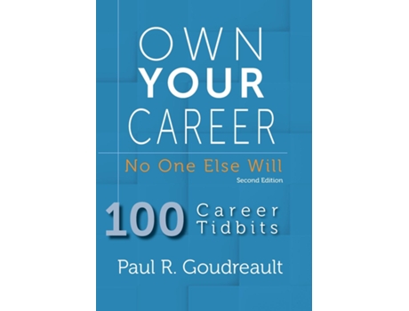 Livro Own Your Career No One Else Will de Paul R Goudreault (Inglês)