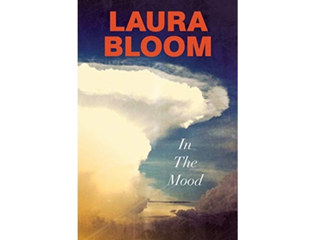 Livro In the Mood de Laura Bloom (Inglês)