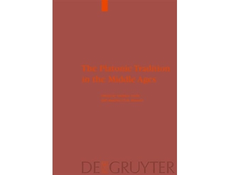 Livro The Platonic Tradition in the Middle Ages A Doxographic Approach de Stephen Gersh (Inglês - Capa Dura)