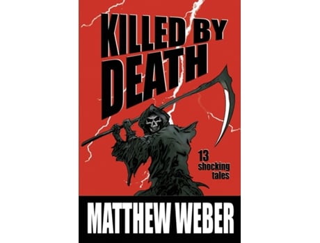 Livro Killed By Death de Matthew Weber (Inglês)