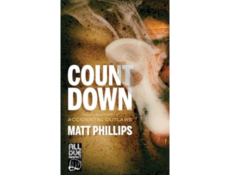 Livro Countdown De Matt Phillips (inglês)