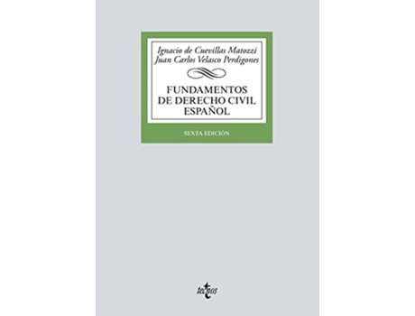 Livro Fundamentos De Derecho Civil Español Da Editorial Tecnos De Ignacio Cuevillas Matozzi E Juan Carlos Velasco Perdigones (espanhol)