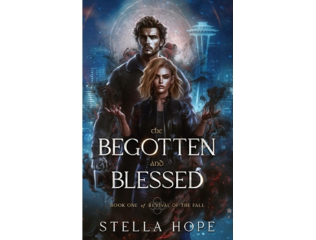 Livro The Begotten and Blessed de Stella Hope (Inglês)