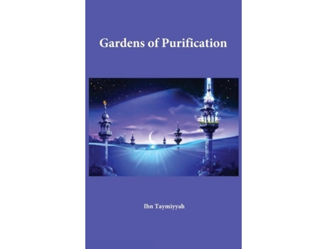 Livro Gardens Of Purification De Al-imam Ibn Taymiyyah (inglês)