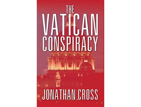 Livro The Vatican Conspiracy De Jonathan Cross (inglês - Capa Dura)