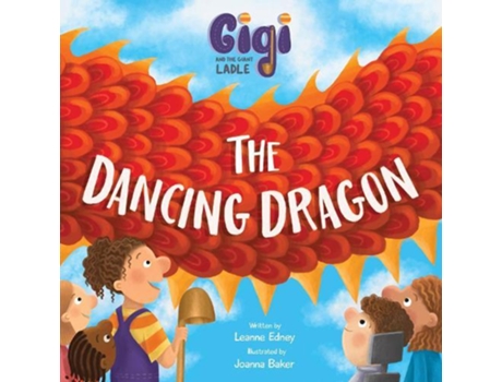 Livro Gigi And The Giant Ladle De Leanne Edney (inglês)