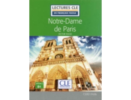 Livro Lecture CLE en français facile Notre dame de Paris niveau B1 CD de Victor Hugo Elyette Roussel (Francês)