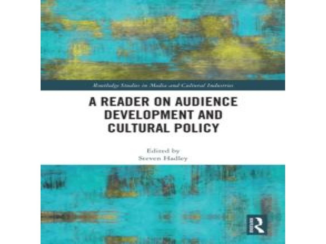 Livro A Reader on Audience Development and Cultural Policy de Taylor Francis Ltd (Inglês)